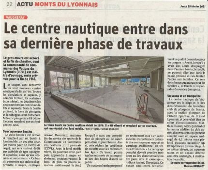 Article du Progrès du 25 février 2021 sur la dernière phase des travaux du Centre Nautique