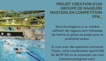 Projet création d’un groupe de nageurs Masters en compétition FFN…