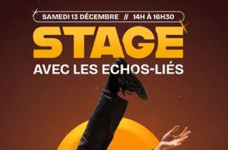 Stage Echo-Liés et spectacle à l'Intervalle