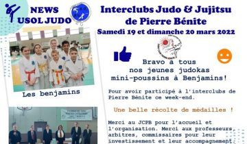 Retour sur l'interclubs judo et Jujitsu de Pierre Bénite du 19 et 20 mars 2022