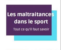 Maltraitance dans le sport - Notice du comité